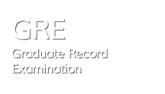 GRE Graduate Record Examination